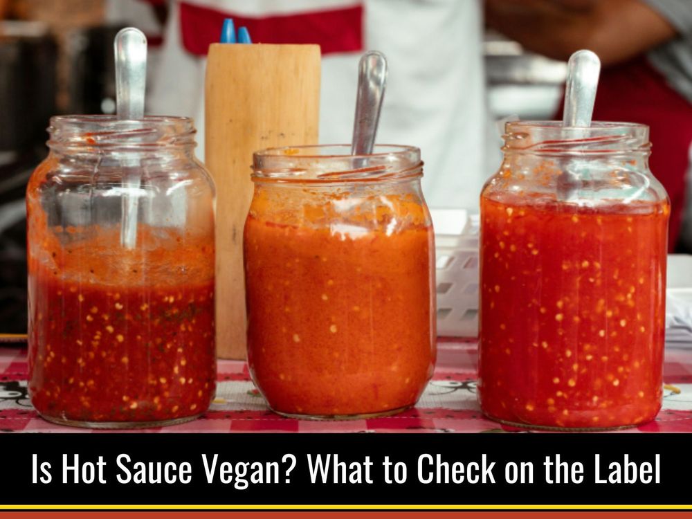 Is hot sauce vegan with peppers and bottled sauces